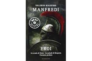 Eroi: Lo scudo di Talos-Le paludi di Hesperia-L'armata perduta