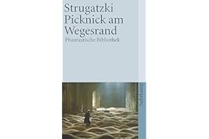 Picknick am Wegesrand: Utopische Erzählung (suhrkamp taschenbuch)