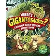 Where's Gigantosaurus?: A Dinosaur Search-and-Find Activity Book