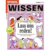 SPIEGEL WISSEN 1/2024 "Lass uns reden!"
