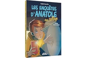 Les enquêtes d¿anatole au collège - affaire pas si classée