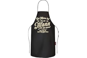RAHMENLOS Grillschürze Kochschürze Küchenschürze als Geschenk für Männer: Ein Mann tut was er tun muss - reine Baumwolle