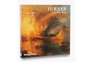 Turner in His Time