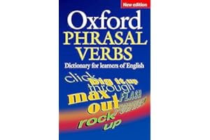 Oxford Phrasal Verbs Dictionary: For Learners of English