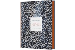 Living with Pattern: Color, Texture, and Print at Home