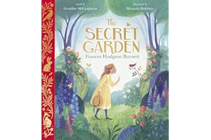 The Secret Garden: Illustrated Gift Edition (Nosy Crow Classics)
