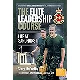 The Elite Leadership Course: Life at Sandhurst
