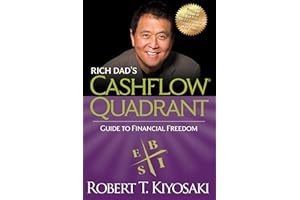 Rich Dad's CASHFLOW Quadrant: Rich Dad's Guide to Financial Freedom