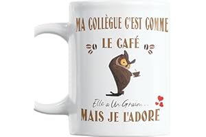 Paroles d'amour Mug Humour Collegue Femme – Cadeau Original Anniversaire Noel Secret Santa – Tasse Café Bureau Idée Cadeau Entreprise – Ma Collègue C’est Comme le Café Elle a un Grain Mais Je l’Adore