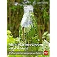 Altes Gärtnerwissen wieder entdeckt: Erfahrungsschatz vergangener Zeiten