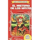 ELIGE TU PROPIA AVENTURA - El misterio de los maya