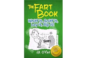 The Fart Book: The Adventures of Milo Snotrocket: 2