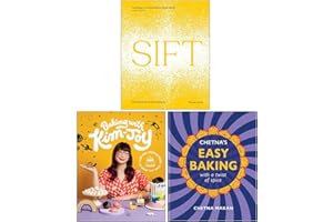 Sift The Elements of Great Baking, Baking with Kim-Joy & Chetna's Easy Baking 3 Books Collection Set
