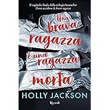 Una brava ragazza è una ragazza morta (Italiano)