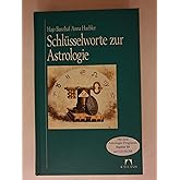 Schlüsselworte zur Astrologie
