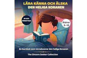 Lära känna och älska den heliga Koranen]: En barnbok som introducerar den heliga Koranen