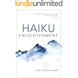 Haiku Enlightenment: New Expanded Edition