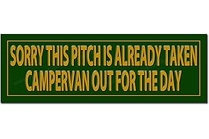 VINTAGE SIGN DESIGNS SORRY THIS PITCH IS TAKEN CAMPERVAN OUT FOR THE DAY quality metal sign