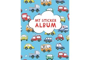 My Sticker Album: Blank Sticker Book for Collecting Stickers | Reusable Sticker Collection Album for Kids - Cars and trucks - Gift For Children (Sticker Albums for Kids)