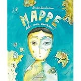 Mappe delle mie emozioni. Ediz. a colori