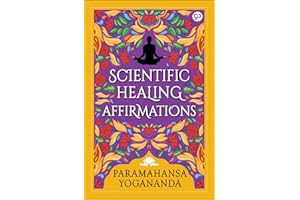 Scientific Healing Affirmations (General Press)