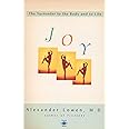 Joy: The Surrender to the Body and to Life (Compass)