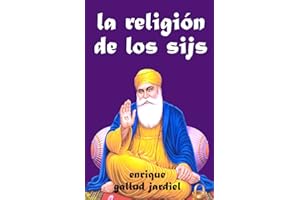 La religión de los sijs: 2 (La India Milenaria)