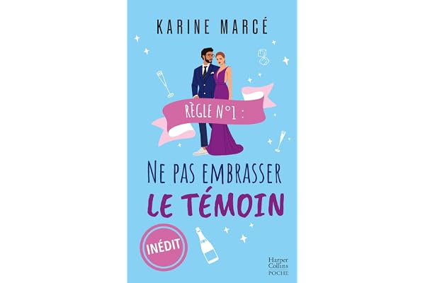 Règle numéro 1 : ne pas embrasser le témoin