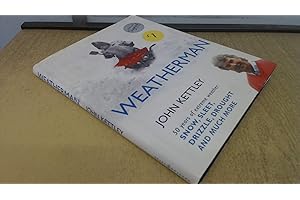 Weatherman: 50 Years of Extreme Weather - Snow, Sleet, Drizzle, Drought and Much More