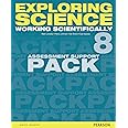 Exploring Science: Working Scientifically Assessment Support Pack Year 8 (Exploring Science 4)