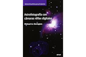 Astrofotografía con cámaras digitales: 28 (Astronomía)