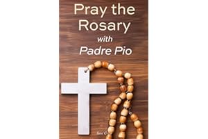 Pray the Rosary with Padre Pio