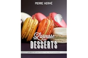 Larousse des desserts