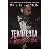 Tempesta insidiosa: (Romanzo dark sulla mafia - Volume autonomo).