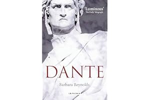 Dante: The Poet, the Thinker, the Man