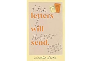 The Letters I Will Never Send: poems to read, to write and to share