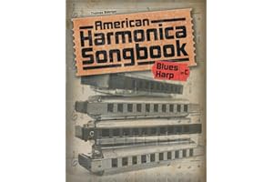 American Harmonica Songbook: (Blues Harp in C)