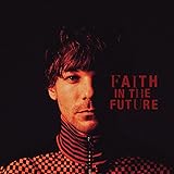 Faith In The Future t. Lenticular Cover 18 Tracks)