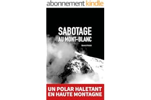 Sabotage au Mont-Blanc