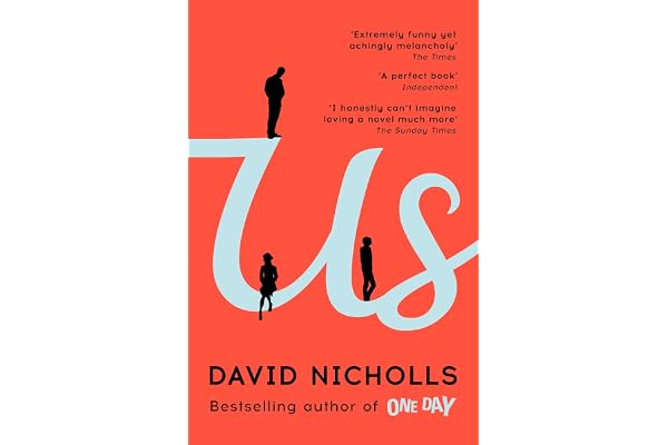 Us: The Booker Prize-longlisted novel from the author of ONE DAY and YOU ARE HERE