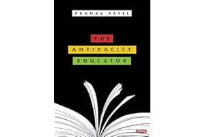 The Antiracist Educator (Corwin Ltd)