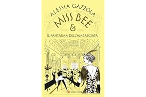 Miss Bee e il fantasma dell'ambasciata