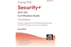 CompTIA® Security+® SY0-701 Certification Guide: Master cybersecurity fundamentals and pass the SY0-701 exam on your first attempt