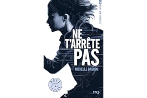 Expérience Noa Torson - tome 01 : Ne t'arrête pas