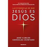 Las evidencias de que Jes&uacute;s es Dios (No ficci&oacute;n)