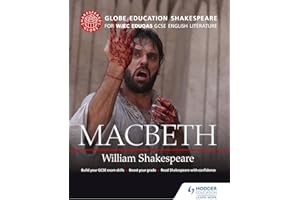 Globe Education Shakespeare: Macbeth for WJEC Eduqas GCSE English Literature