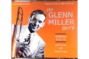 The Glenn Miller Story - Centenary Collection: Vols 9 - 12