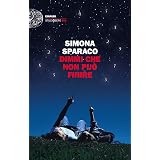 Dimmi che non può finire