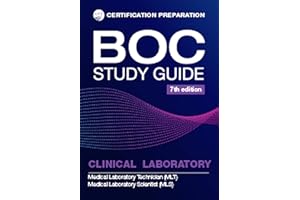 BOC Study Guide Clinical Laboratory: Medical Laboratory Technician (MLT), Medical Laboratory Scientist (MLS)