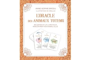 L'Oracle des animaux totems - Coffret - 48 cartes et un livre pour rencontrer ton animal allié
